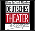Deutsches Theater präsentiert...